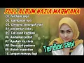 Full album Nazia marwiana/terdiam sepi
