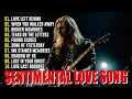 Download Lagu Sad Romantic Rock Ballads #23 | Ballad  Love Songs, Sentimental Love Song | Song for sleep