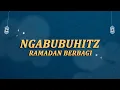 Lagu NGABUBUHITZ RAMADAN BERBAGI BERSAMA BYOODE, JD ELEVEN, SELFI