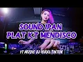 Download Lagu DJ PLAT KT MENDISCO SOUND IPAN YANG LAGI VIRAL DI TIKTOK 2024