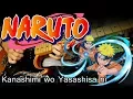Download Lagu Naruto Opening 3 - KANASHIMI WO YASASHISA NI