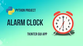 Alarm Clock Using GUI