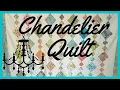 How To Make An Easy Chandelier Quilt Using Pre-Cut Charm Packs
