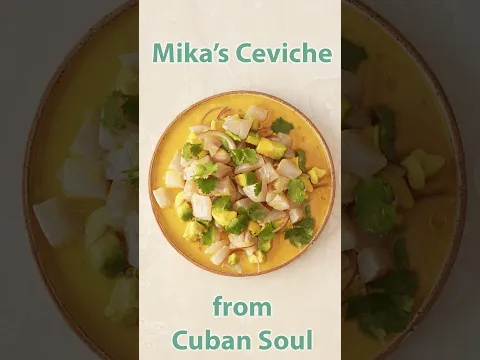 Ceviche from Mika Leon's Cuban Soul