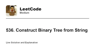 536 Construct Binary Tree from String Leetcode Medium