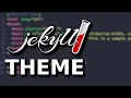Building a Theme in Jekyll