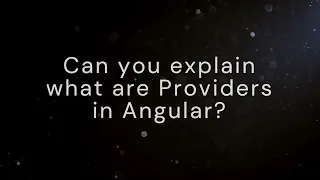What are Providers in angular provider implementation in Angular