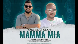 Yassine Gholam - Mamma Mia ft Housseyn Benguerna (Official Music Video)