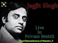 Lagu Ab Kya Ghazal Sunaau -Jagjit Singh Live