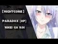 【Nightcore】Rikei ga Koi ni Ochita no de Shoumei shitemita [Op] - Paradox [Lyrics] ♫