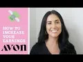 How to Increase Your Avon Earnings Tips Tricks