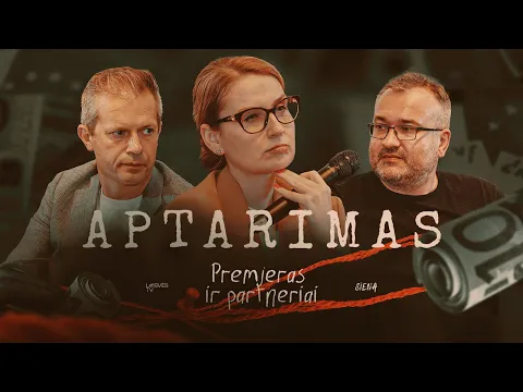 Video Thumbnail: Tyrimas PREMJERAS ir PARTNERIAI aptarimas | TAPINAS, ČERNIAUSKAS, URBONAITĖ || #sureikšminkim
