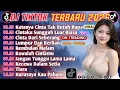 Lagu DJ VIRAL TIKTOK TERBARU 2026||DJ KATANYA CINTA TAK BUTUH RUPA||DJ CINTA DARI SEBERANG FULL BASS🔥