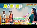 Download Lagu Naseeb Star Band || 2025-26 New Ture Tone (3.0) || New NonStop TimliSong