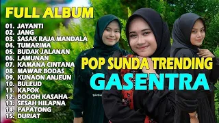 pop sunda gasentra trending full album jayanti 