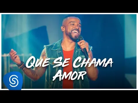 Download MP3 Alexandre Pires - Que Se Chama Amor (O Baile do Nêgo Véio - Ao Vivo Em Jurerê) [Clipe Oficial]