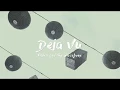 Download Lagu ANDRA AND THE BACKBONE - DEJA VU (OFFICIAL LYRIC VIDEO)