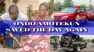 ondo amotekun rescues nysc corpers from 6 kidnappers u0026 other trending news 4 the day