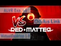ALVR vs Virtual Desktop vs Oculus Link - Red Matter