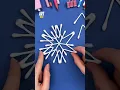 Creative idea easily create snowflakes