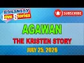 AGAWAN - THE KRISTEN STORY