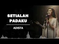 ADISTA _SETIALAH PADAKU _AL COVER