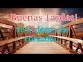 Te lo deseo de corazon Que tengas una feliz tarde buenas tardes