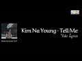 Download Lagu Kim Na Young - Tell Me Ost.Are human too [Lyrics]