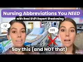 Medical Abbreviations Nurses Use Every Single Day