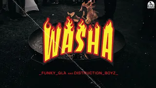 funky qla washa feat distruction boyz 