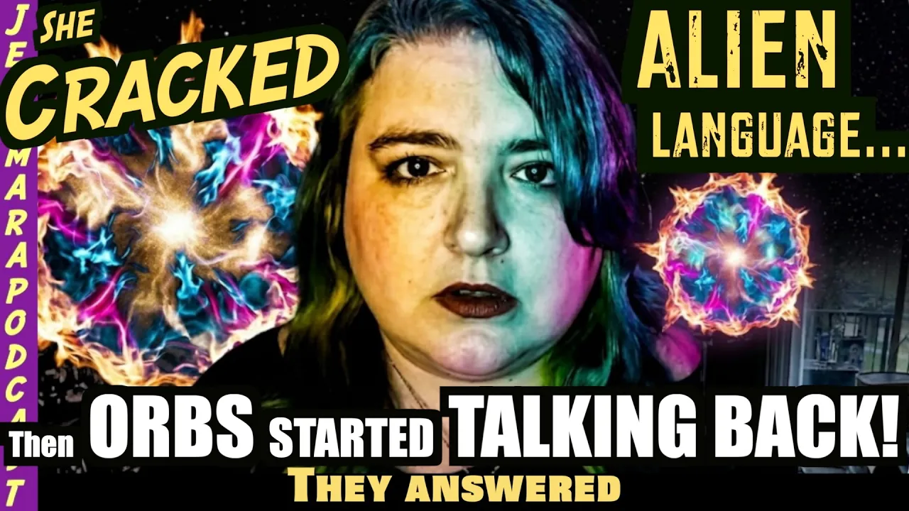 She Cracked Alien Language… Then Orbs Started Talking Back