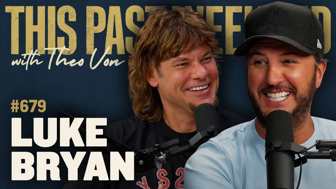 Luke Bryan | This Past Weekend w/ Theo Von #679