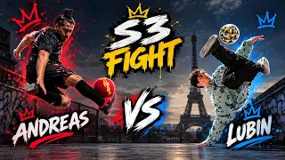 BATTLE FOOT FREESTYLE ANDREAS VS LUBIN (S3 FIGHT)