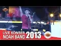 Lagu Live Konser Noah Band - Mati Tanpamu @Malang, 10 Februari 2013