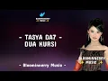 Download Lagu Tasya DA7 - Dua Kursi Lirik Lagu || Tasya (Tangerang Selatan) - Dua Kursi Lirik Lagu