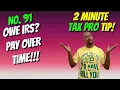 How to Set Up an IRS Installment Agreement 2026 2 Min Tax Pro Tip