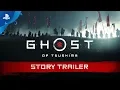 Video di Ghost of Tsushima | Story Trailer | PS4