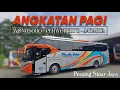 Download Lagu TRIP ANGKATAN PAGI ROSALIA INDAH‼️ WONOSOBO - PURWOKERTO - JAKARTA, PESAING SINAR JAYA