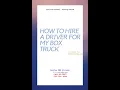 How and Where Can I Hire a Driver For My Box Truck