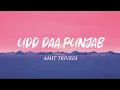 Ud-daa Punjab -(Official lyrics)Video | Udta Punjab | Vishal Dadlani \u0026 Amit Trivedi | Shahid Kapoor