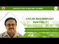 Week 3 Lecture 17 Linear Discriminant Analysis 1