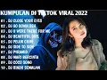 Download Lagu DJ TIKTOK VIRAL 2022 - DJ CLOSE YOUR EYES REMIX TIKTOK FULL BASS | FULL ALBUM