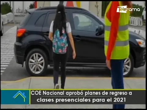 COE Nacional aprobó planes de regreso a clases presenciales para el 2021