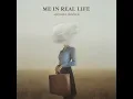 Me in Real Life