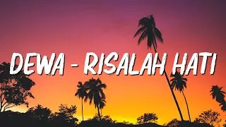 dewa risalah hati lirik lagu