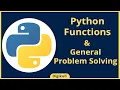 Python Functions and General Problem Solving Digikull