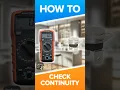 How To Check Continuity with a Multimeter Quick and Easy Guide