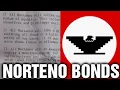 NORTENO BONDS THE AUTHORITY OF THE NORTENO SOLDADO AND HIS MOVEMENT