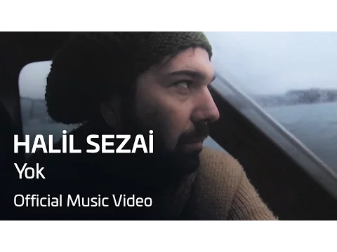Download MP3 Halil Sezai - Yok (Official Video)