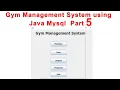 Gym Management System using Java Mysql Part 5